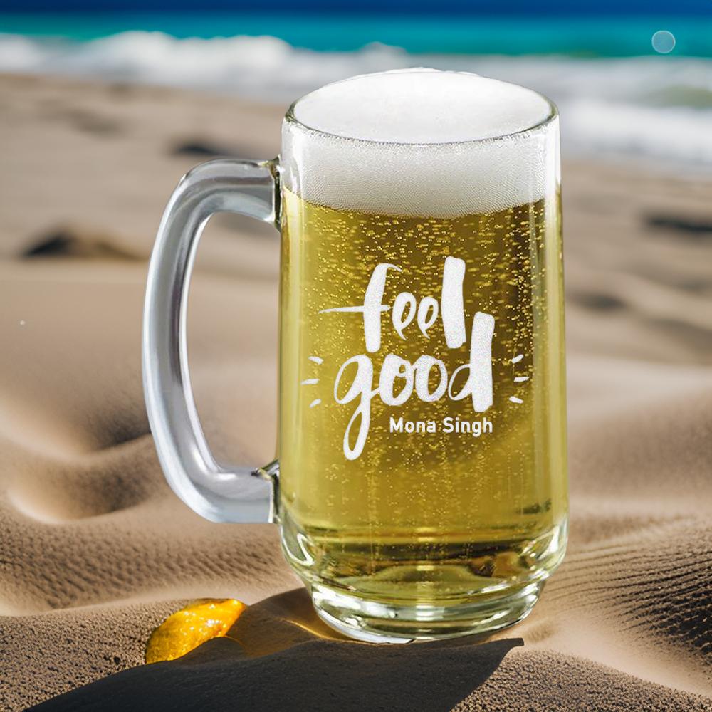 Feel Good Engraved Beer Mug | Name - withmuchlove